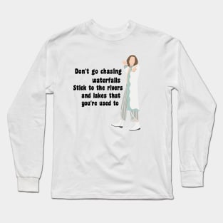 Chasing Waterfalls Long Sleeve T-Shirt